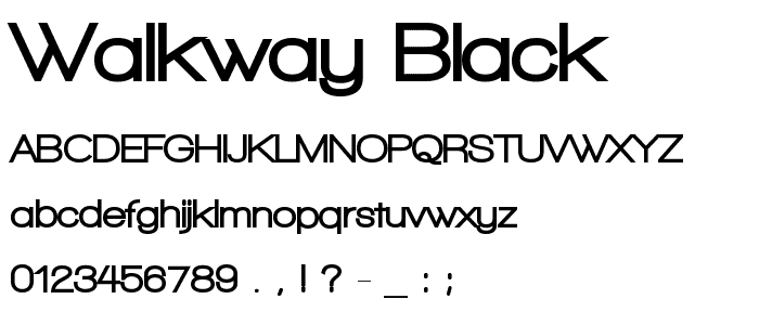Walkway Black font